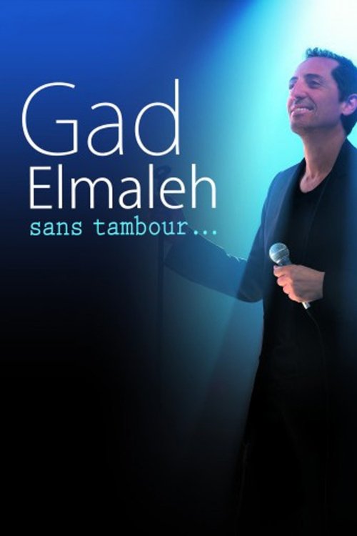 Gad Elmaleh : Sans tambour (2014) poster