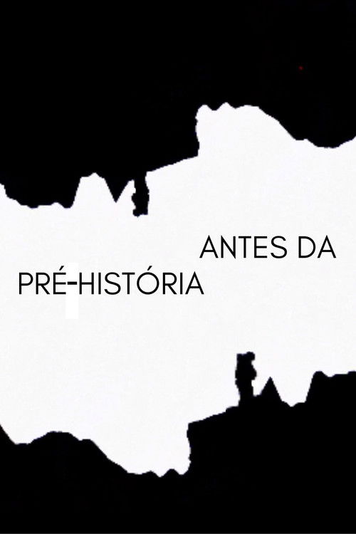 ANTES DA PRÉ-HISTÓRIA (2024) poster