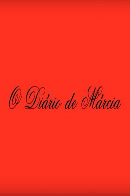 O Diário de Márcia (2011) poster