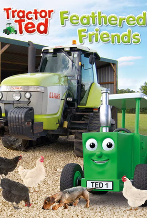 Tractor Ted Feathered Friends (2025) poster