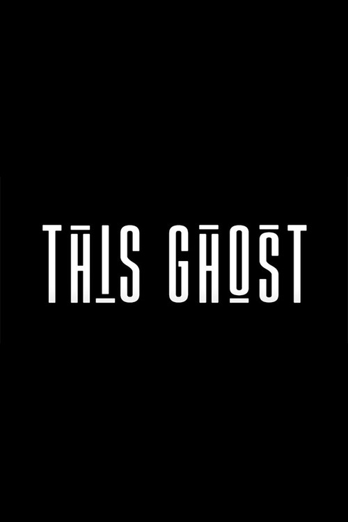 This Ghost (2023) poster