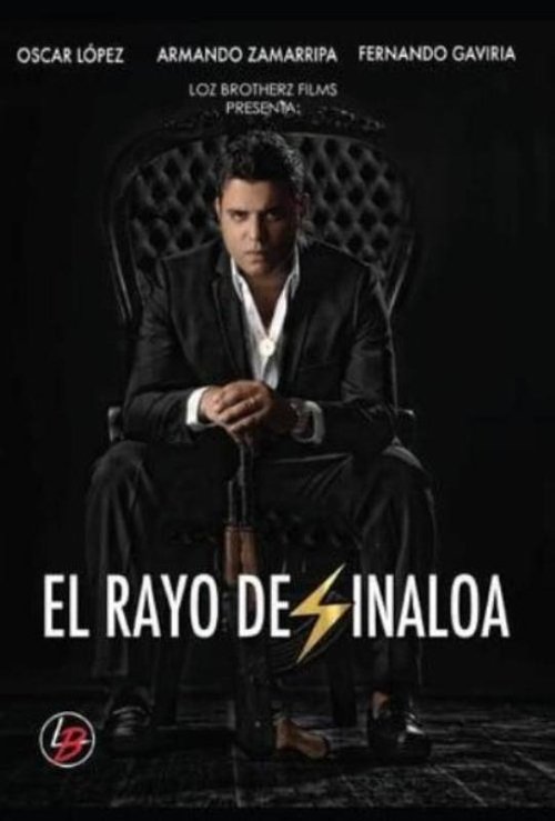 El Rayo de Sinaloa (2016) poster
