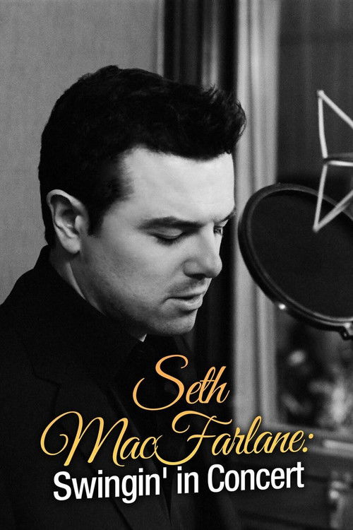 Seth MacFarlane: Swingin' in Concert (2011) poster