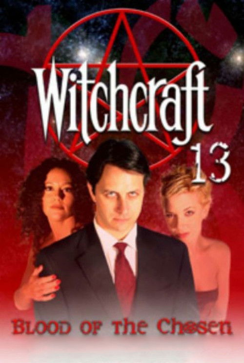 Witchcraft 13: Blood of the Chosen (2008) poster