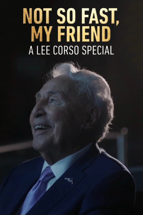 Not So Fast, My Friend: A Lee Corso Special (2025) poster