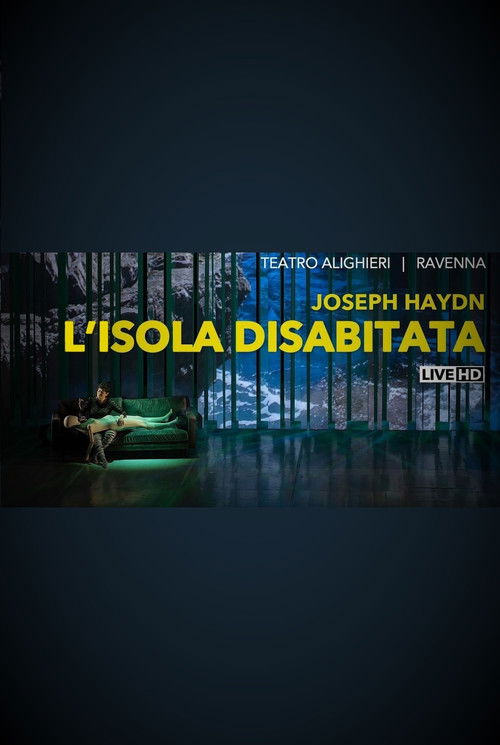L'Isola Disabitata - Teatro Alighieri di Ravenna / Opéra de Dijon (2021) poster
