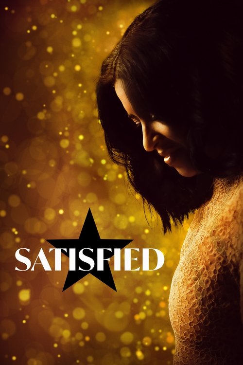 Satisfied (2025) poster