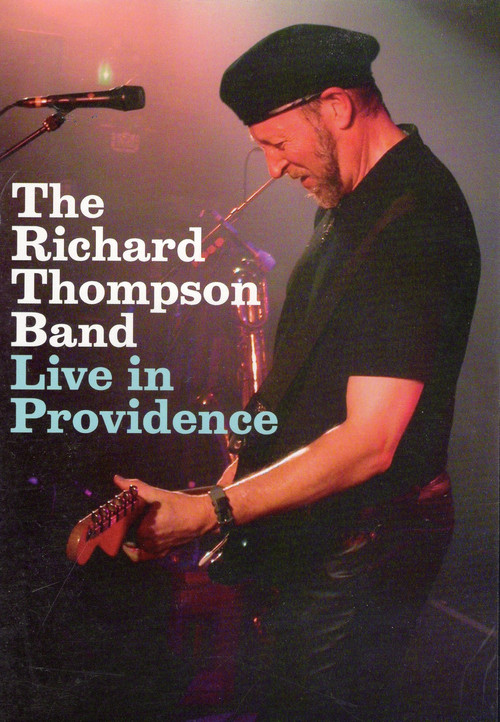 Richard Thompson Band: Live in Providence (2004) poster