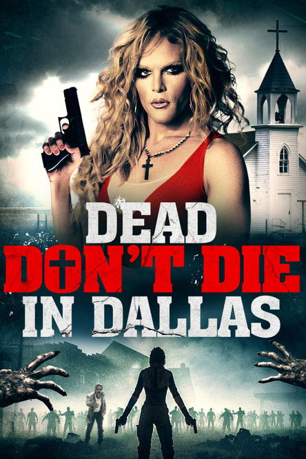 Dead Don't Die in Dallas (2021) poster