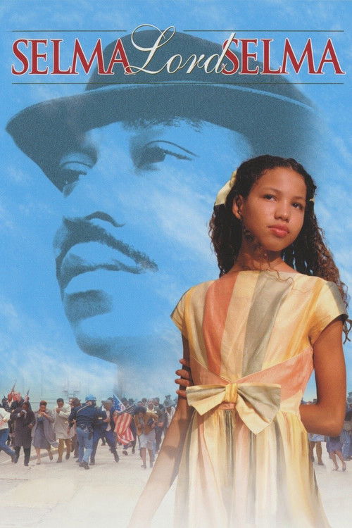 Selma, Lord, Selma (1999) poster