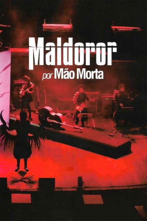 Mão Morta – Maldoror (2008) poster