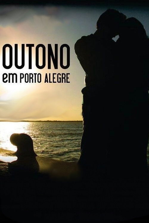 Outono em Porto Alegre (2011) poster
