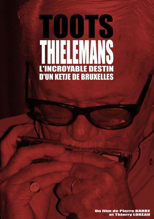 Toots Thielemans, a Jazz Legend (2008) poster