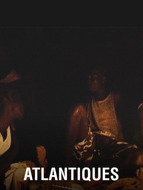 Atlantiques (2009) poster