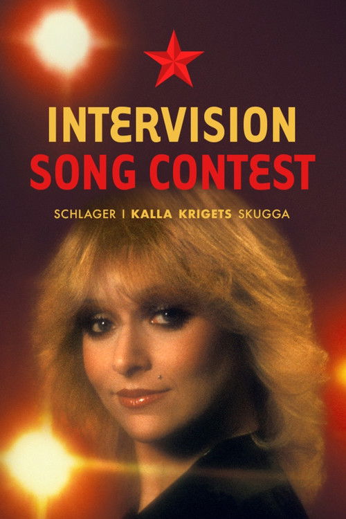 Intervision Song Contest - schlager i kalla krigets skugga (2022) poster