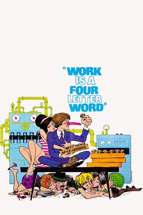 Work Is a 4-Letter Word (1968) poster