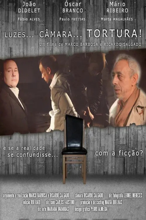 Luzes, Câmara… Tortura! (2011) poster