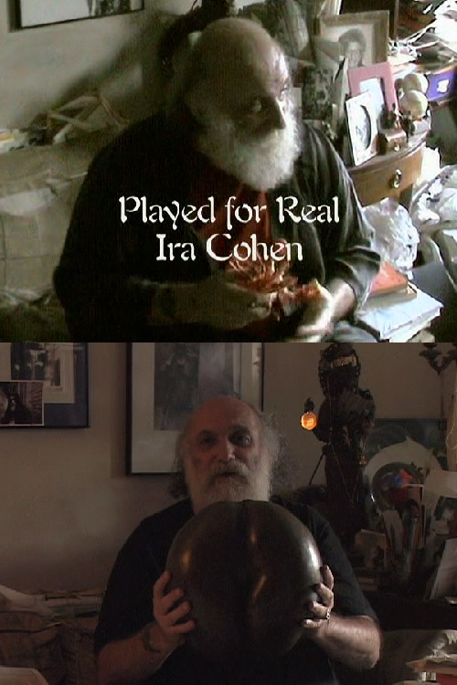 Played for Real - Ira Cohen (2006) poster