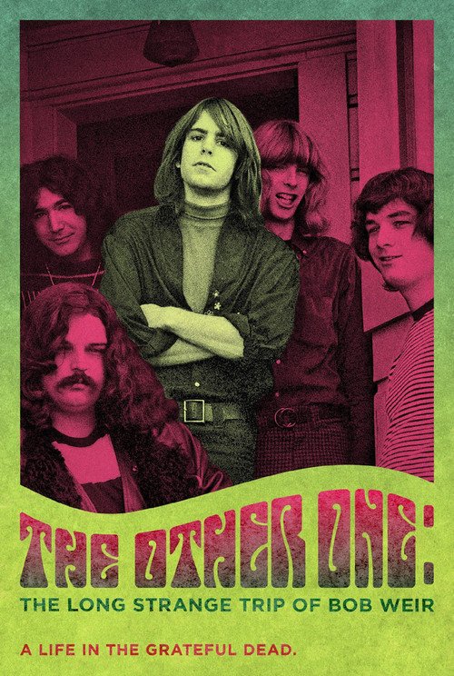 The Other One: The Long, Strange Trip of Bob Weir (2014) poster