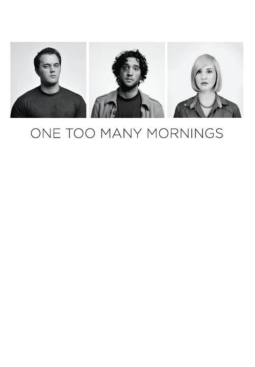 One Too Many Mornings (2010) poster