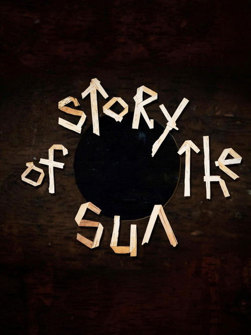 Story of the Sun (2024) poster
