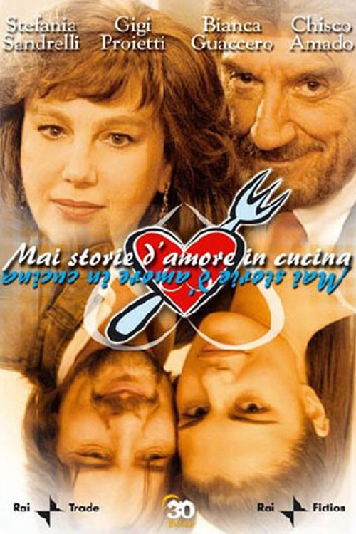 Mai storie d'amore in cucina (2004) poster