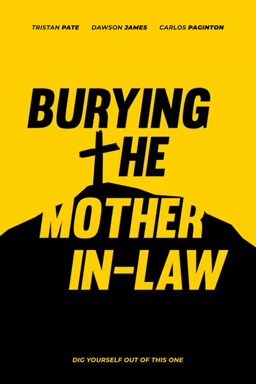 Burying The Mother In-Law (2019) poster