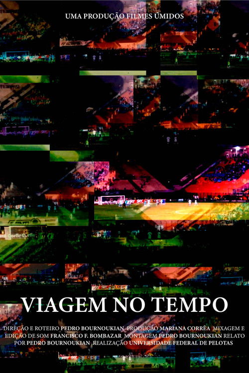 Viagem no Tempo (2025) poster
