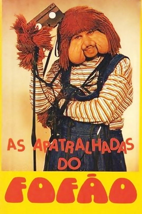 As Apatralhadas do Fofão (1987) poster