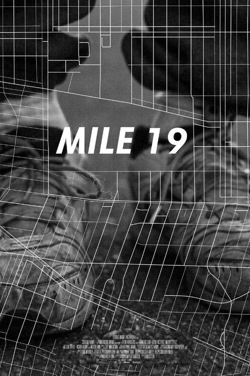 Mile 19 (2016) poster