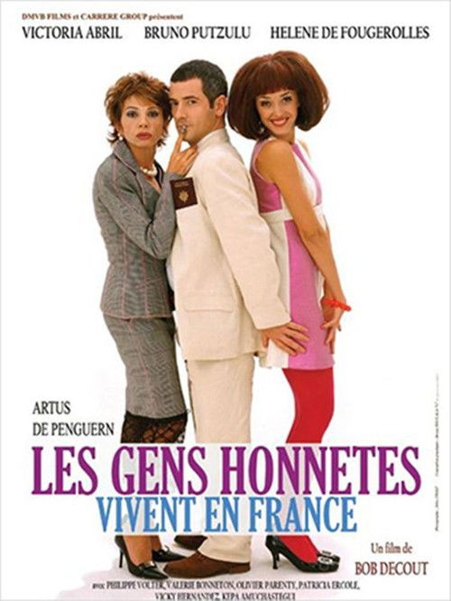Les gens honnêtes vivent en France (2005) poster