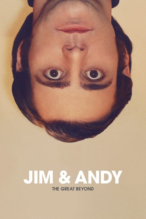 Jim & Andy: The Great Beyond (2017) poster
