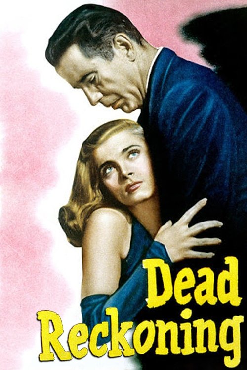 Dead Reckoning (1946) poster
