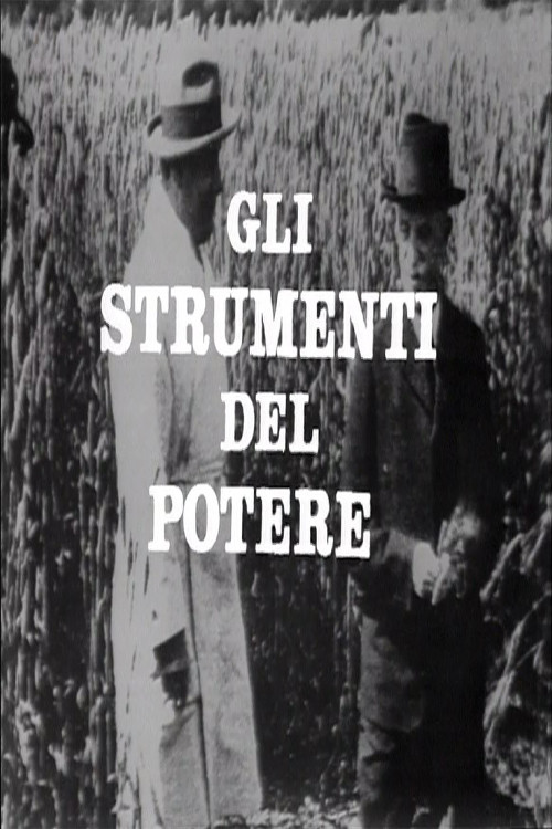 Gli strumenti del potere. 1925/1926 la dittatura fascista (1975) poster