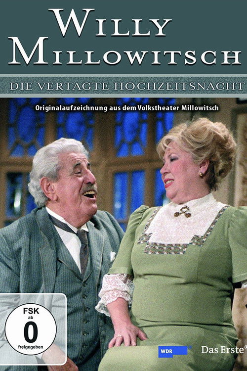 Millowitsch Theater - Die vertagte Hochzeitsnacht (1988) poster