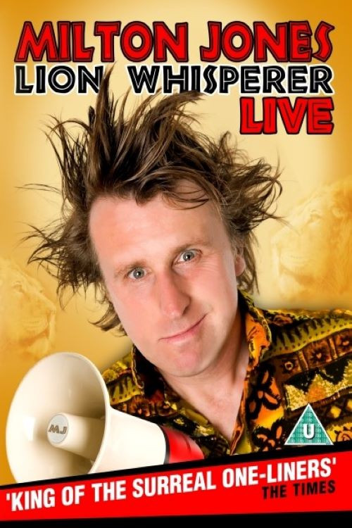 Milton Jones - Lion Whisperer (2011) poster