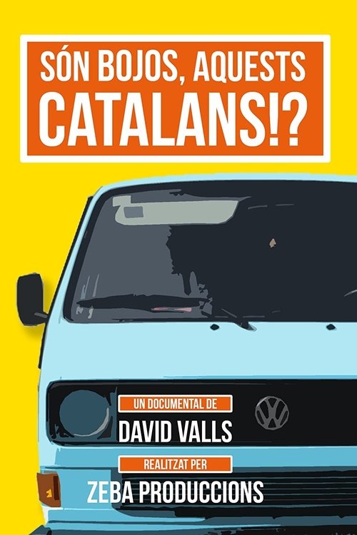 Són bojos, aquests catalans!? (2013) poster