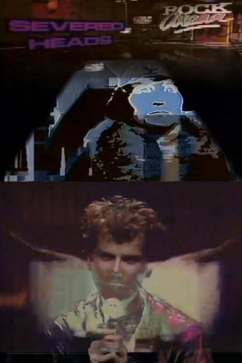 Severed Heads: Live on Rock Arena (1986) poster