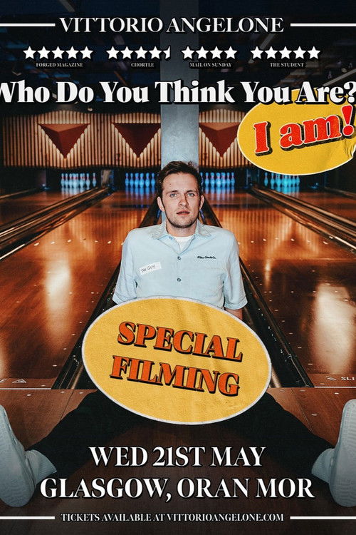 Vittorio Angelone: Who Do You Think You Are? I Am! (2025) poster