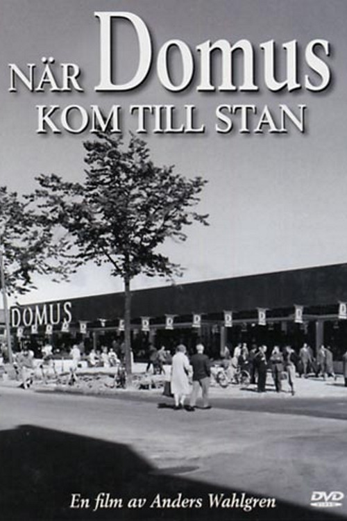 När Domus kom till stan (2004) poster