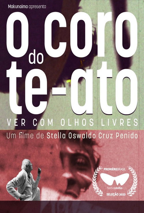 O Coro do Te-Ato (2023) poster