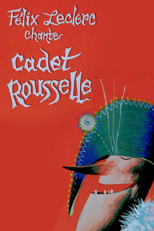 Félix Leclerc chante Cadet Rousselle (1989) poster