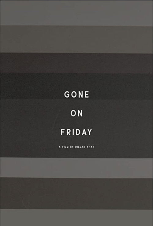 Gone On Friday poster