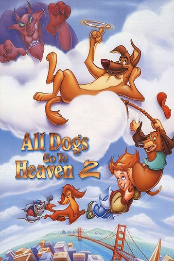 All Dogs Go to Heaven 2 (1996) poster