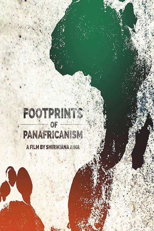 Footprints of Pan-Africanism (2017) poster