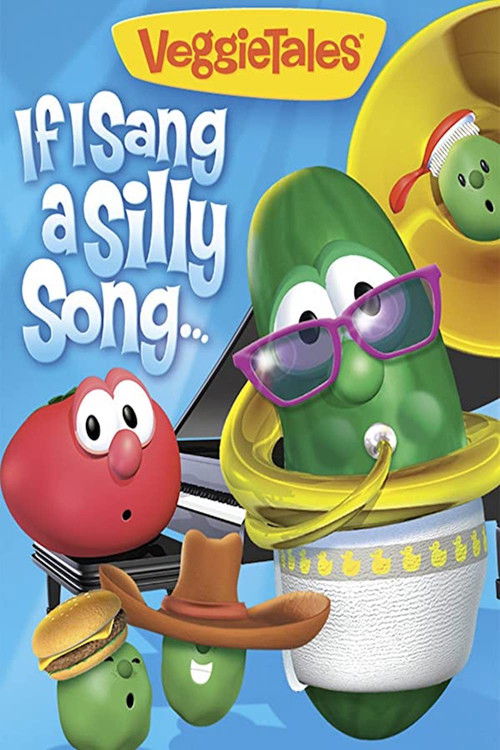 VeggieTales: If I Sang a Silly Song (2012) poster