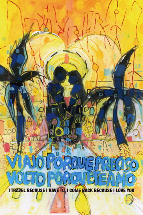Viajo Porque Preciso, Volto Porque Te Amo (2010) poster