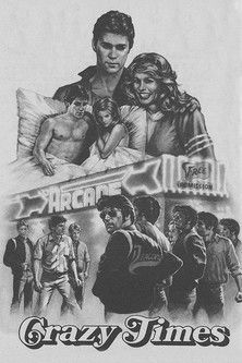 Crazy Times (1981) poster