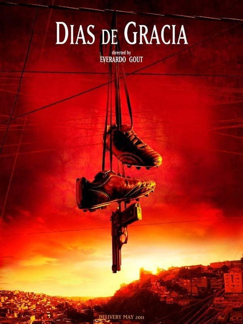 Días de gracia (2012) poster