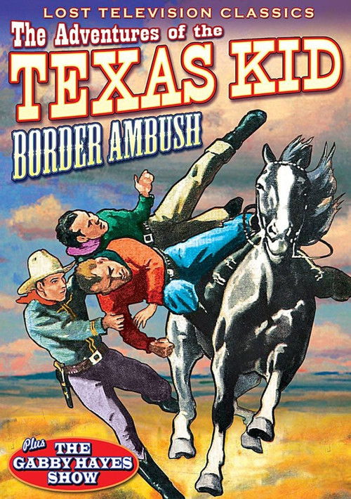Adventures of the Texas Kid: Border Ambush (1954) poster